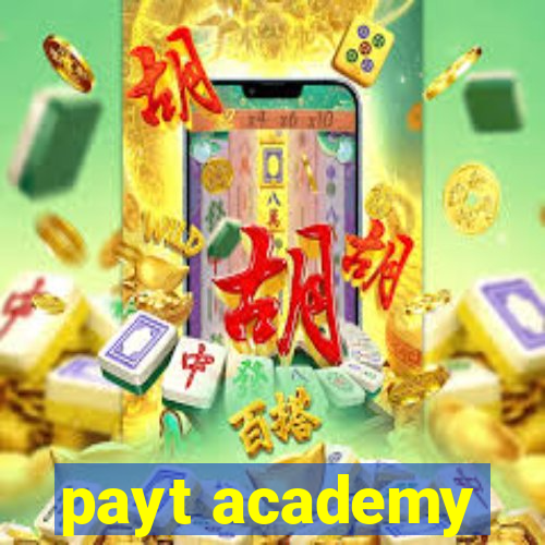 payt academy